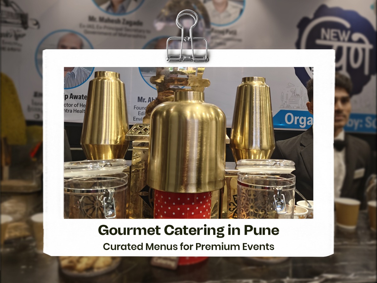 Gourmet Catering in Pune: Curated Menus for Premium Events